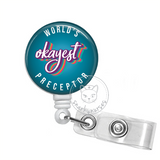 Badge Reel: World's Okayest Preceptor