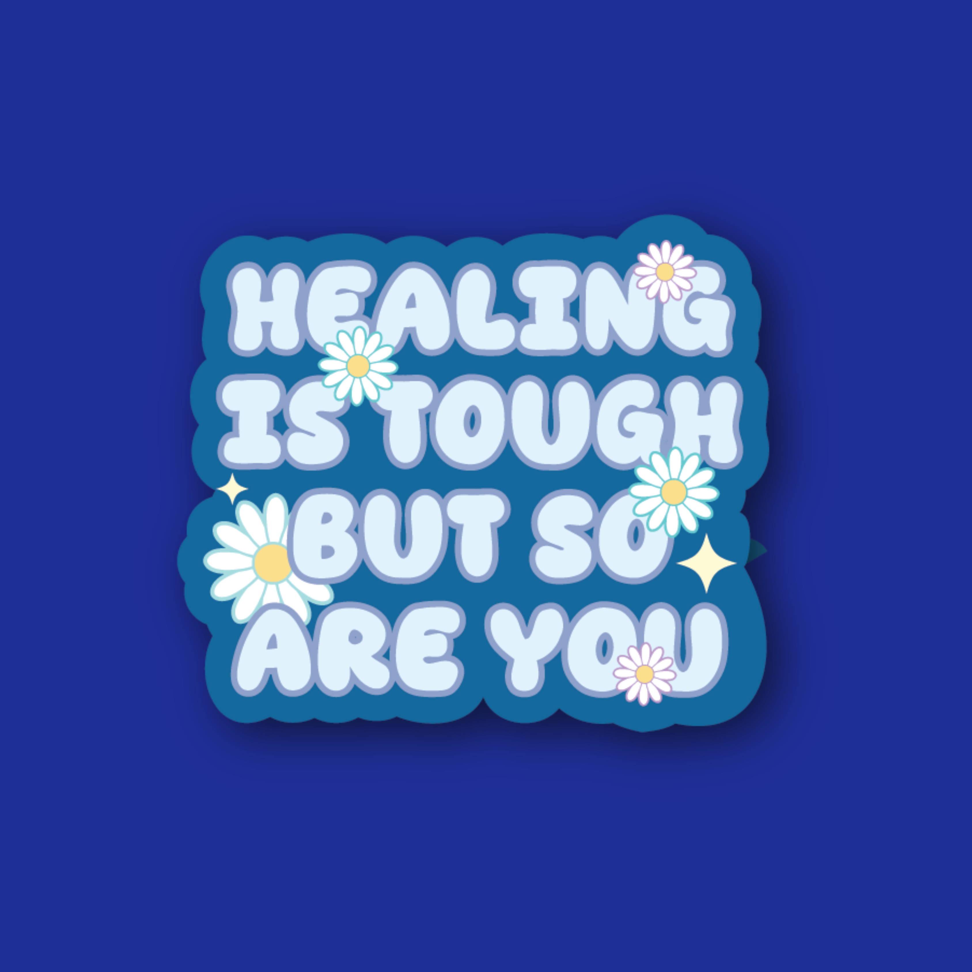 Acrylic Badge Topper: Healing is tough but so are you