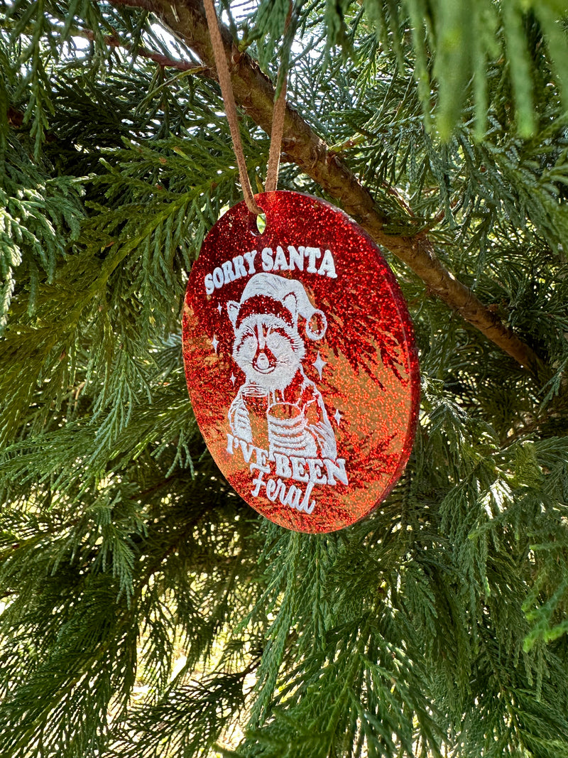 Ornament: I've been feral