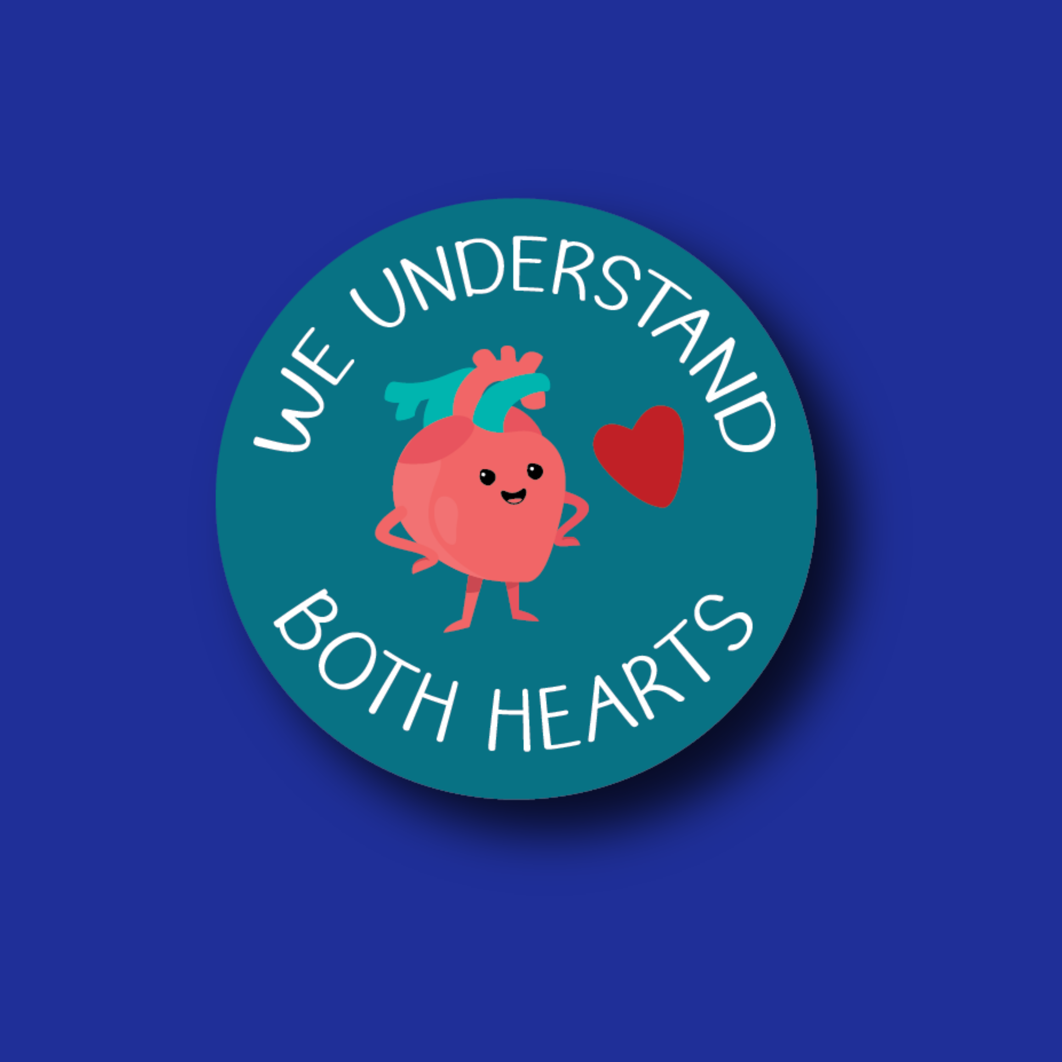 Acrylic Badge Topper: Because we understand both hearts