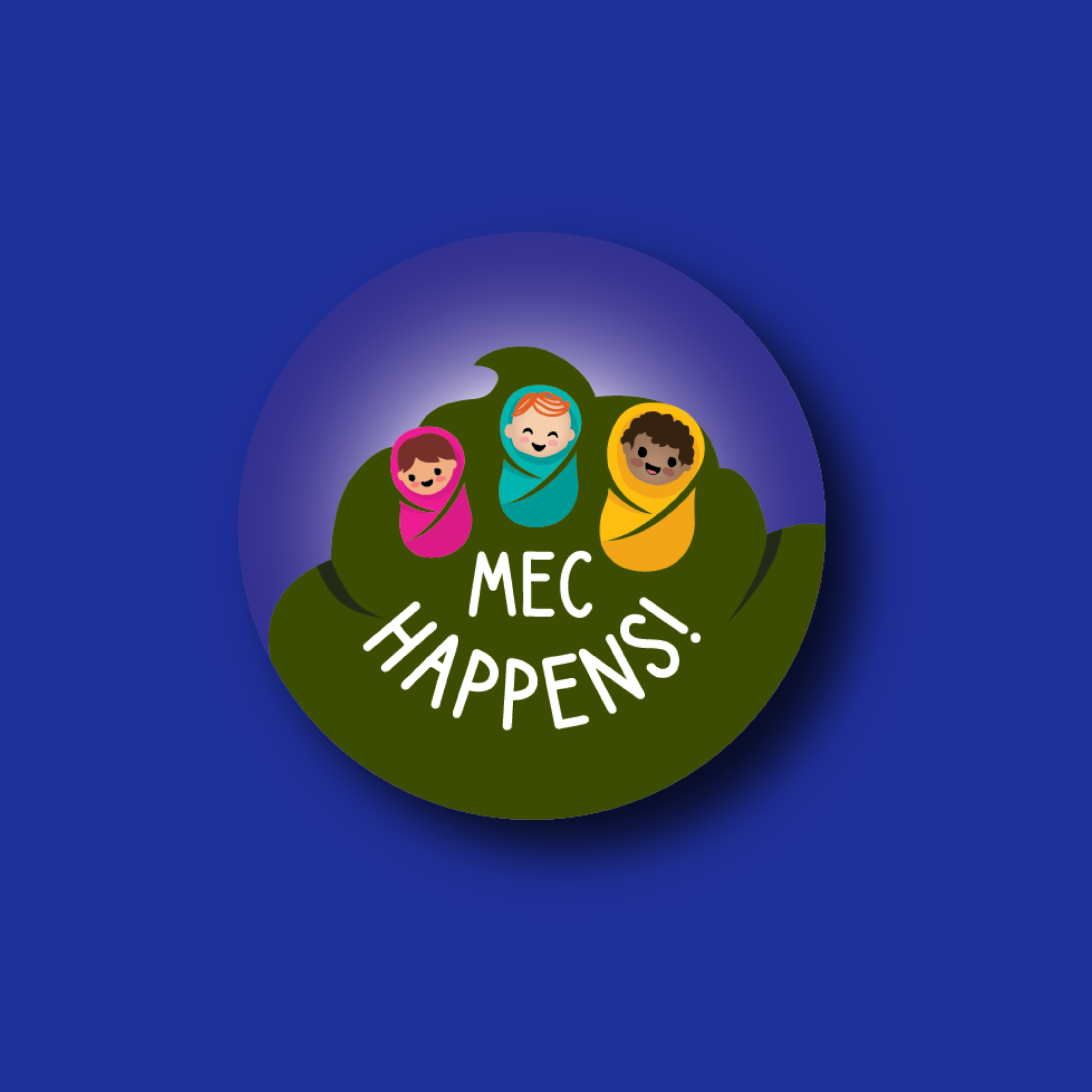 Acrylic Badge Topper: Mec Happens