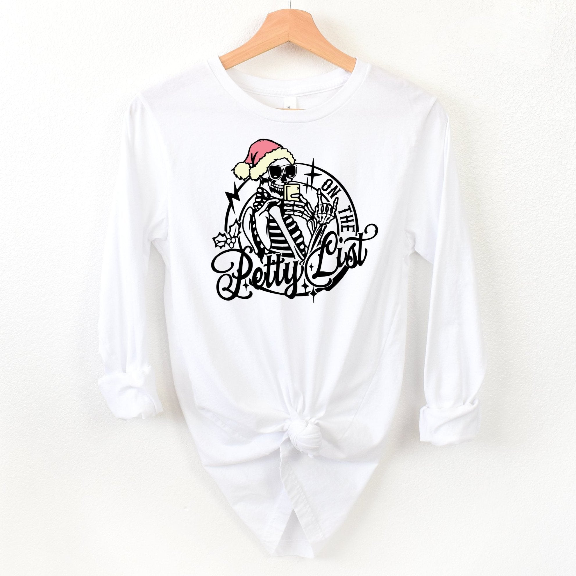On the Petty List - Long Sleeve