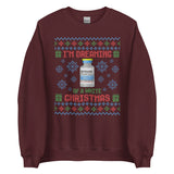 I'm Dreaming of a White Christmas Sweatshirt