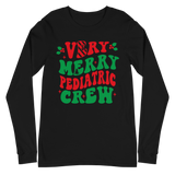 Very Merry Pediatric Crew - Long Sleeve