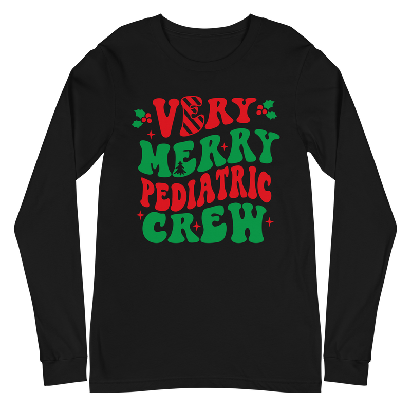 Very Merry Pediatric Crew - Long Sleeve