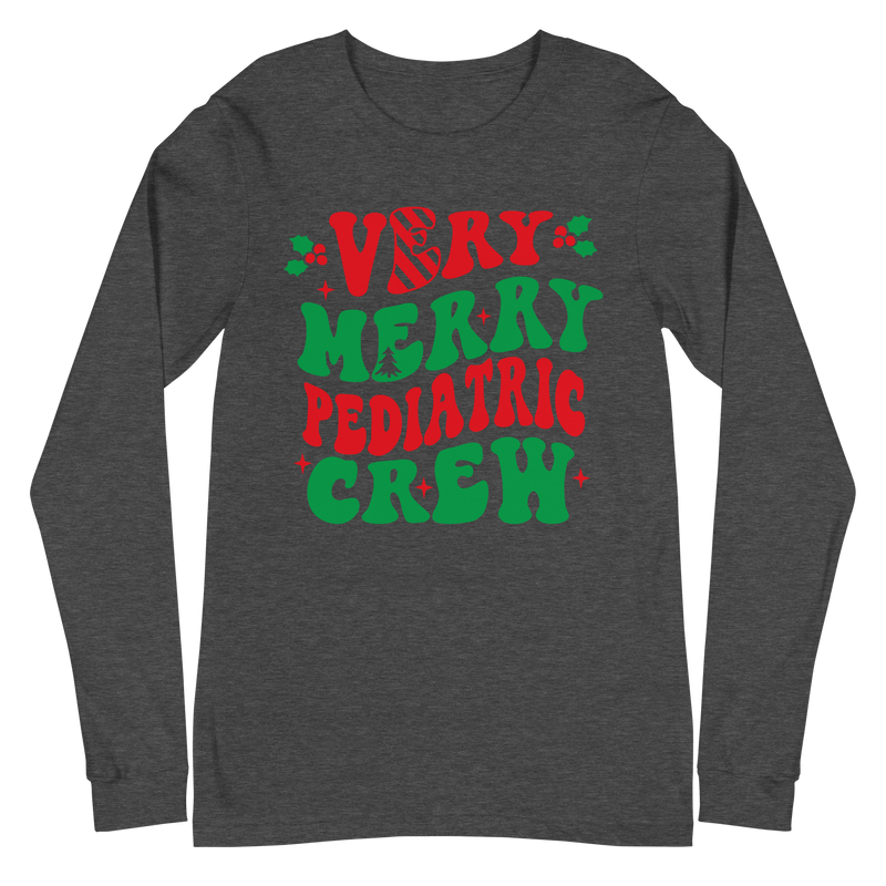 Very Merry Pediatric Crew - Long Sleeve