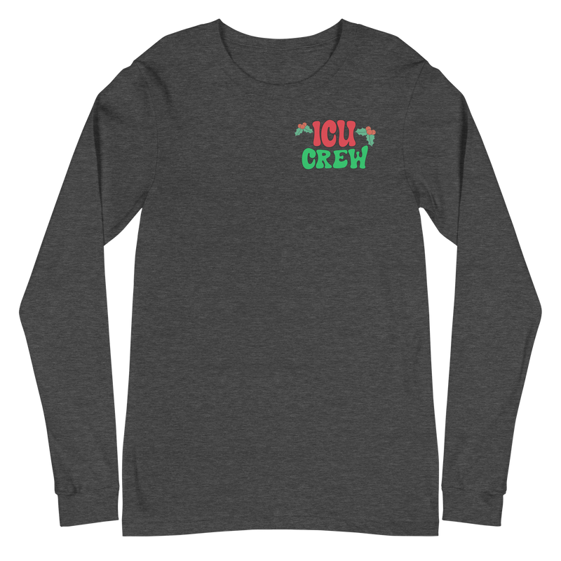 ICU Christmas Crew - Long Sleeve