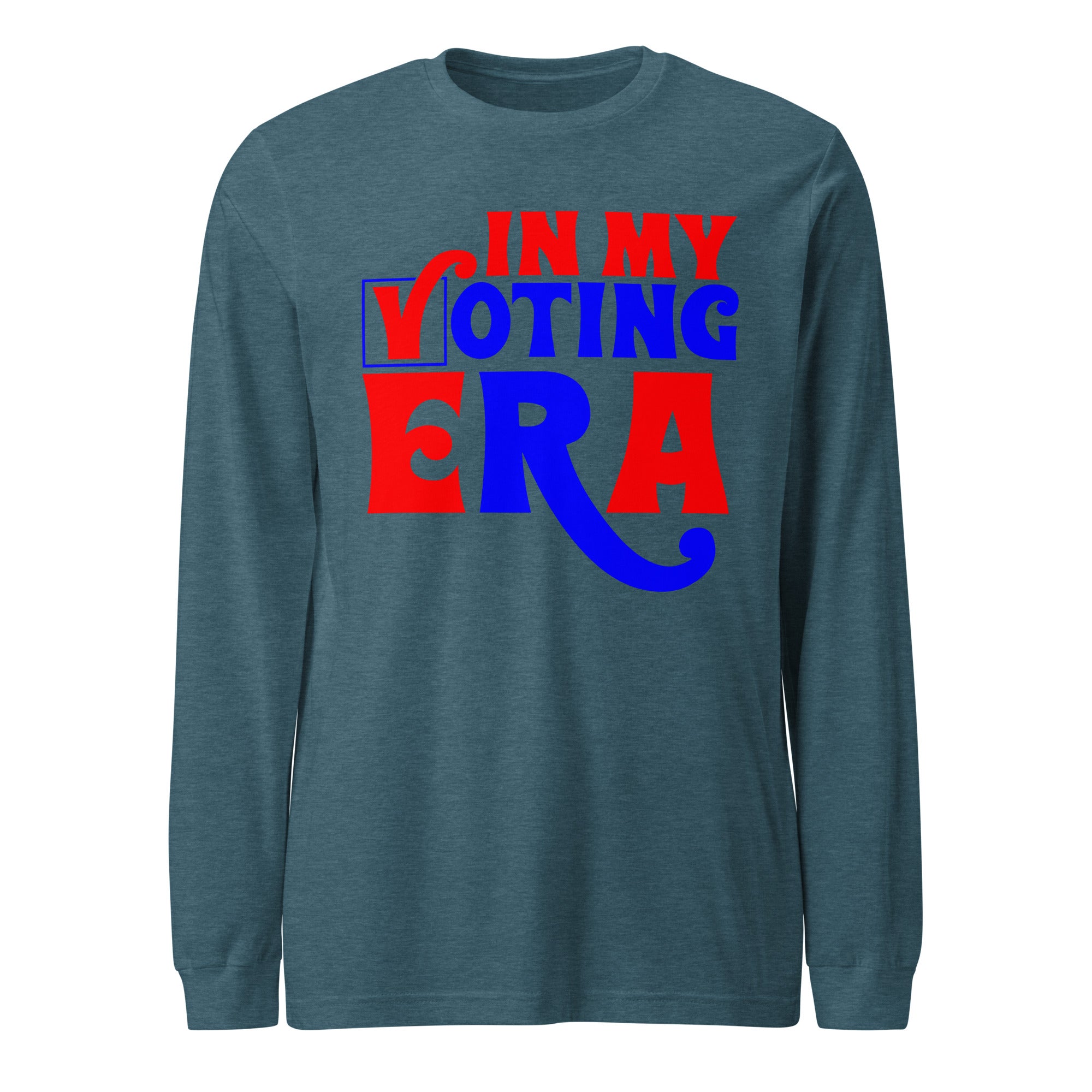 In My Voting Era - Long Sleeve