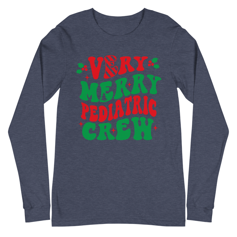 Very Merry Pediatric Crew - Long Sleeve