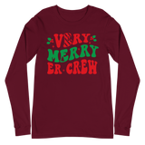 Very Merry ER Crew - Long Sleeve