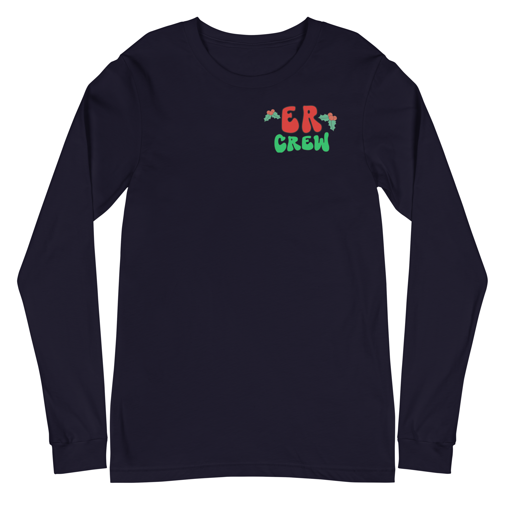 ER Christmas Crew - Long Sleeve - Front & Back Design!