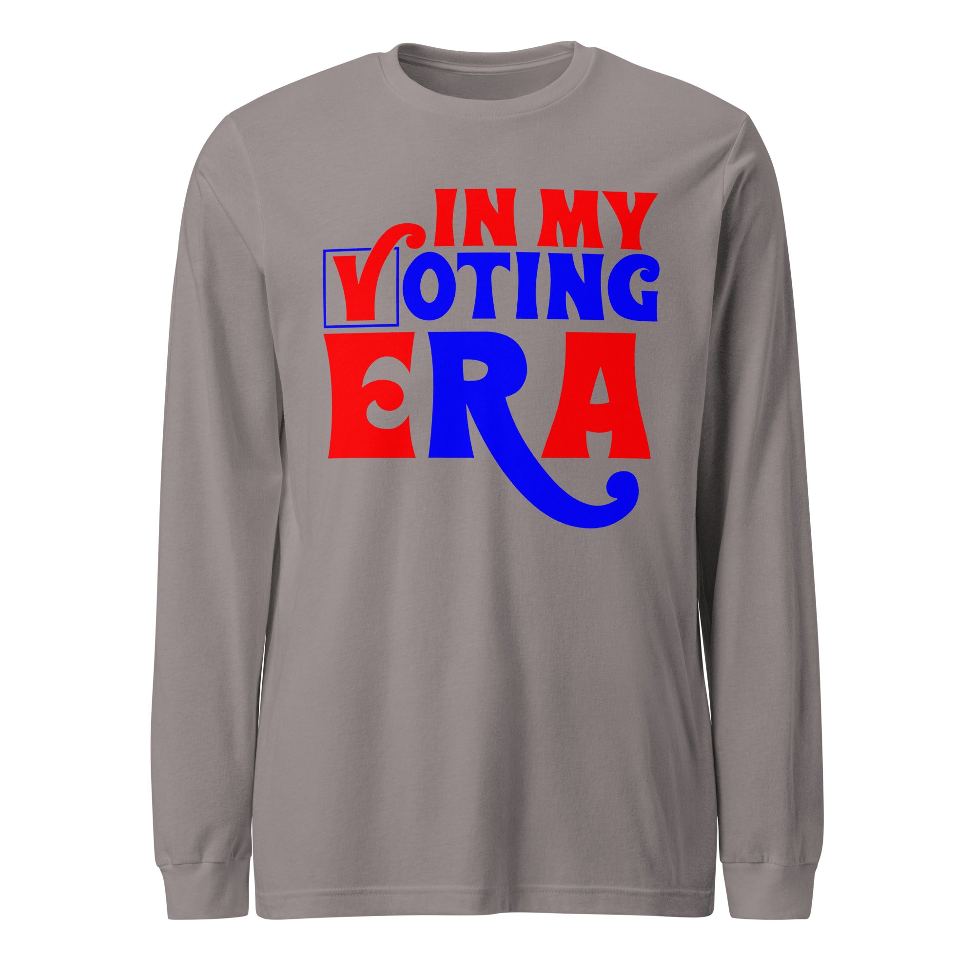 In My Voting Era - Long Sleeve