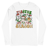 Tis The Season - Long Sleeve