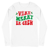 Very Merry ER Crew - Long Sleeve