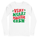 Very Merry Pediatric Crew - Long Sleeve