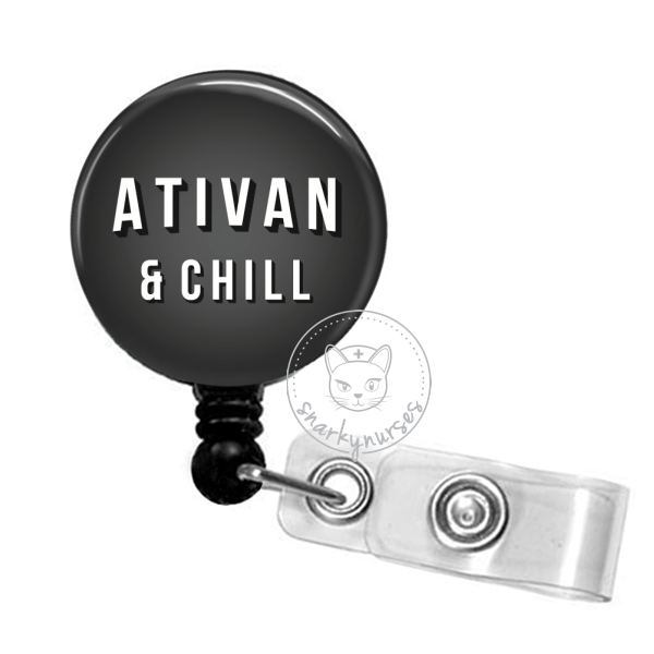 Badge Reel: Ativan & Chill