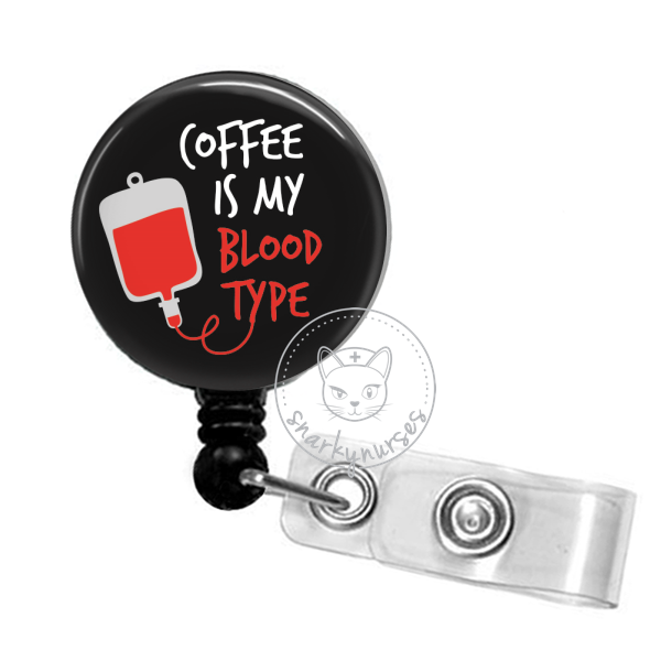 Badge Reel: Coffee is My Blood Type