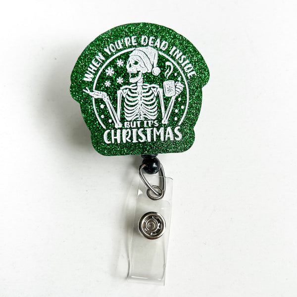 Glitter Badge Reel: Dead Inside But It's Christmas – snarkynurses