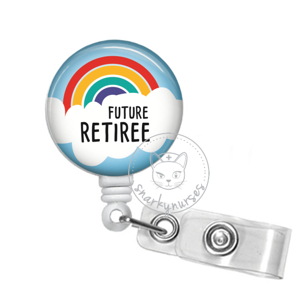 Badge Reel: Future Retiree