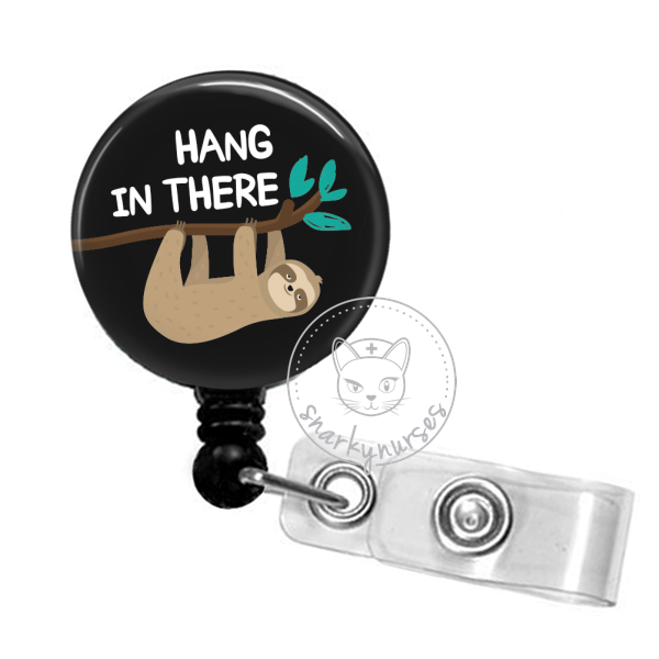 Badge Reel: Hang in there