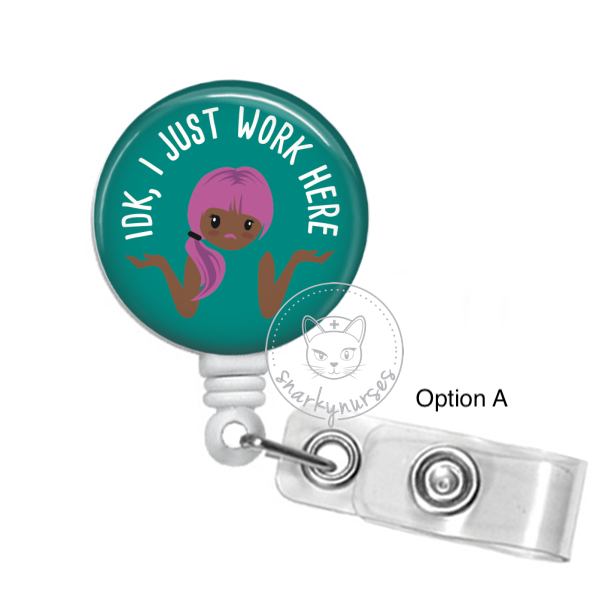 Badge Reel: IDK, I Just work Here