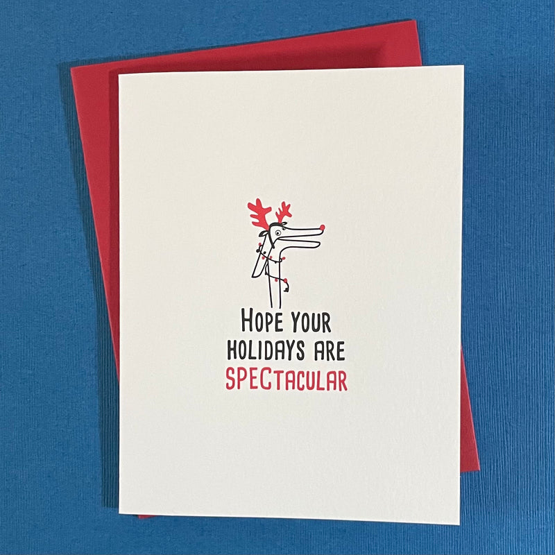 Greeting Card: Hope Your Holidays are SPECtacular