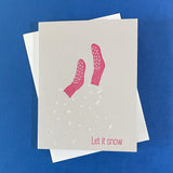 Greeting Card:  ... Let it snow
