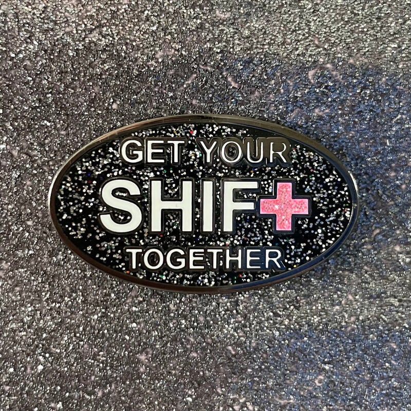 Pin: Get Your Shift Together