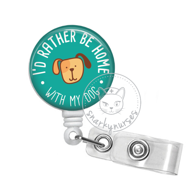 Badge Reel: I'd Rather be at Home with My Dog