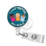 Badge Reel: I love meeting new people!