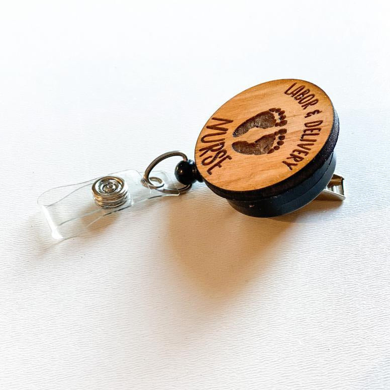 Wooden Badge Reel: Labor & Delivery Nurse