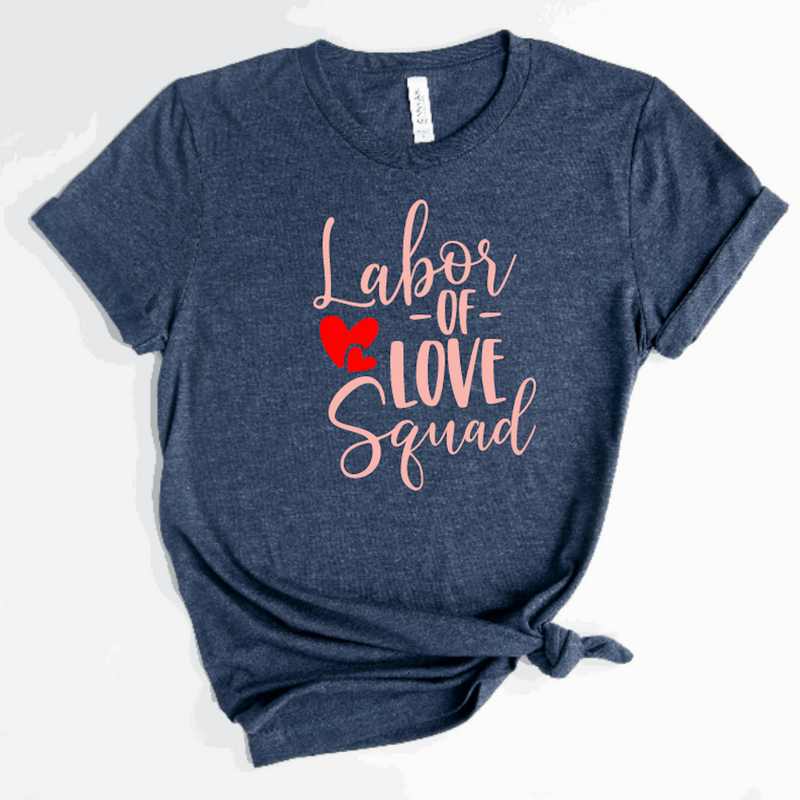 Labor of Love Squad