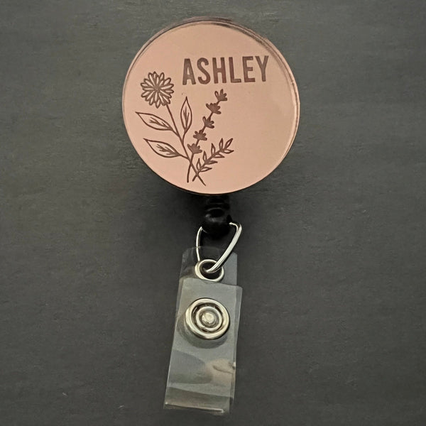 Mirrored Badge Reel: Flower - Personalize!