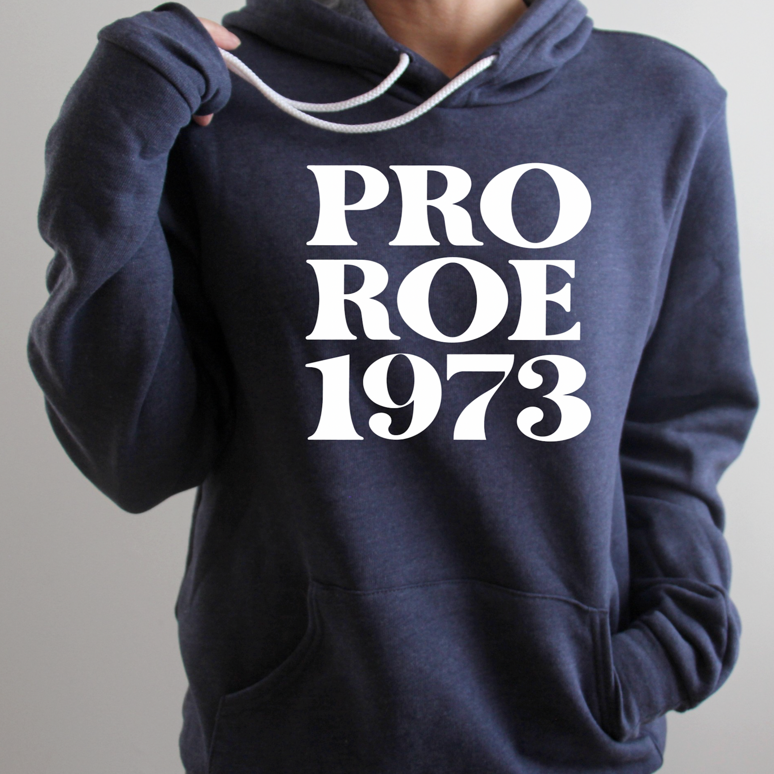 Hoodie: Pro Roe 1973