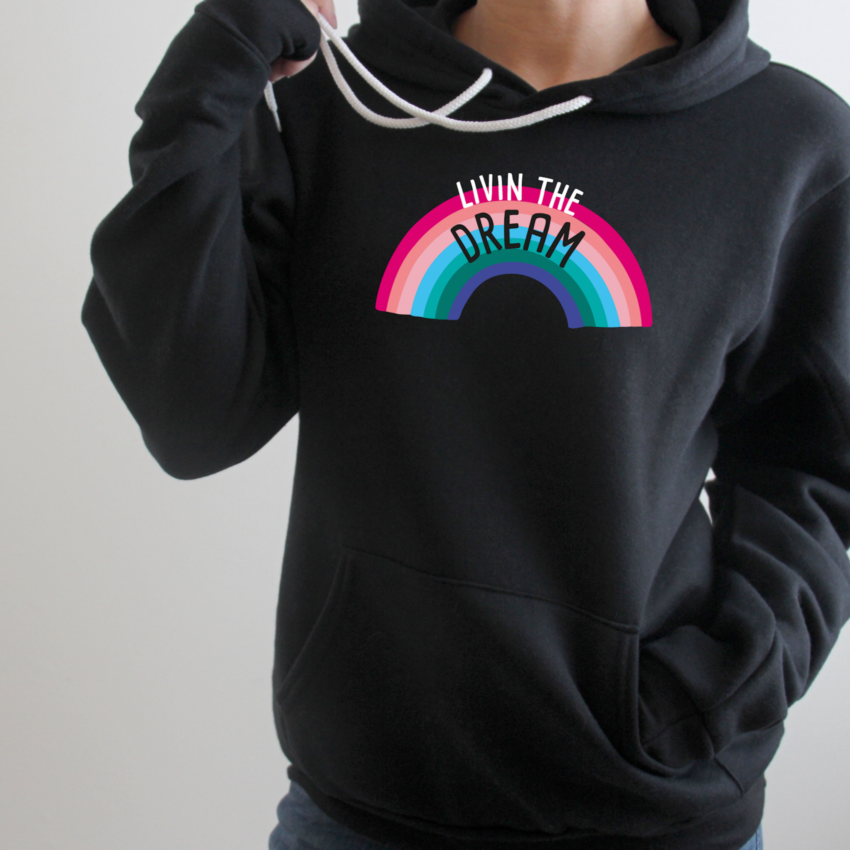 Hoodie: Livin the Dream