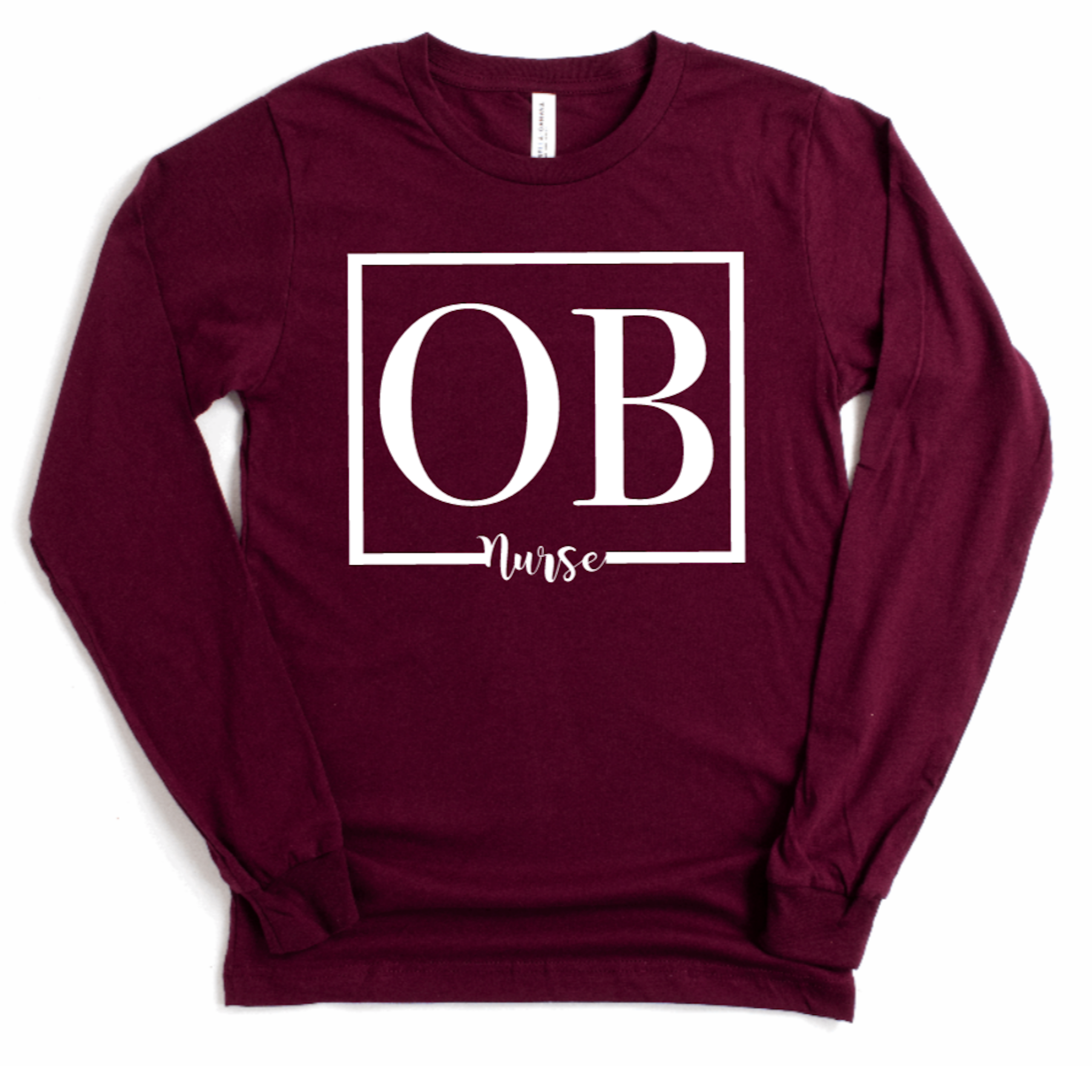 OB Nurse - Long Sleeve