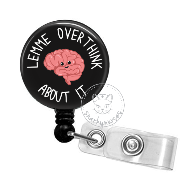Badge Reel: Lemme Overthink About It