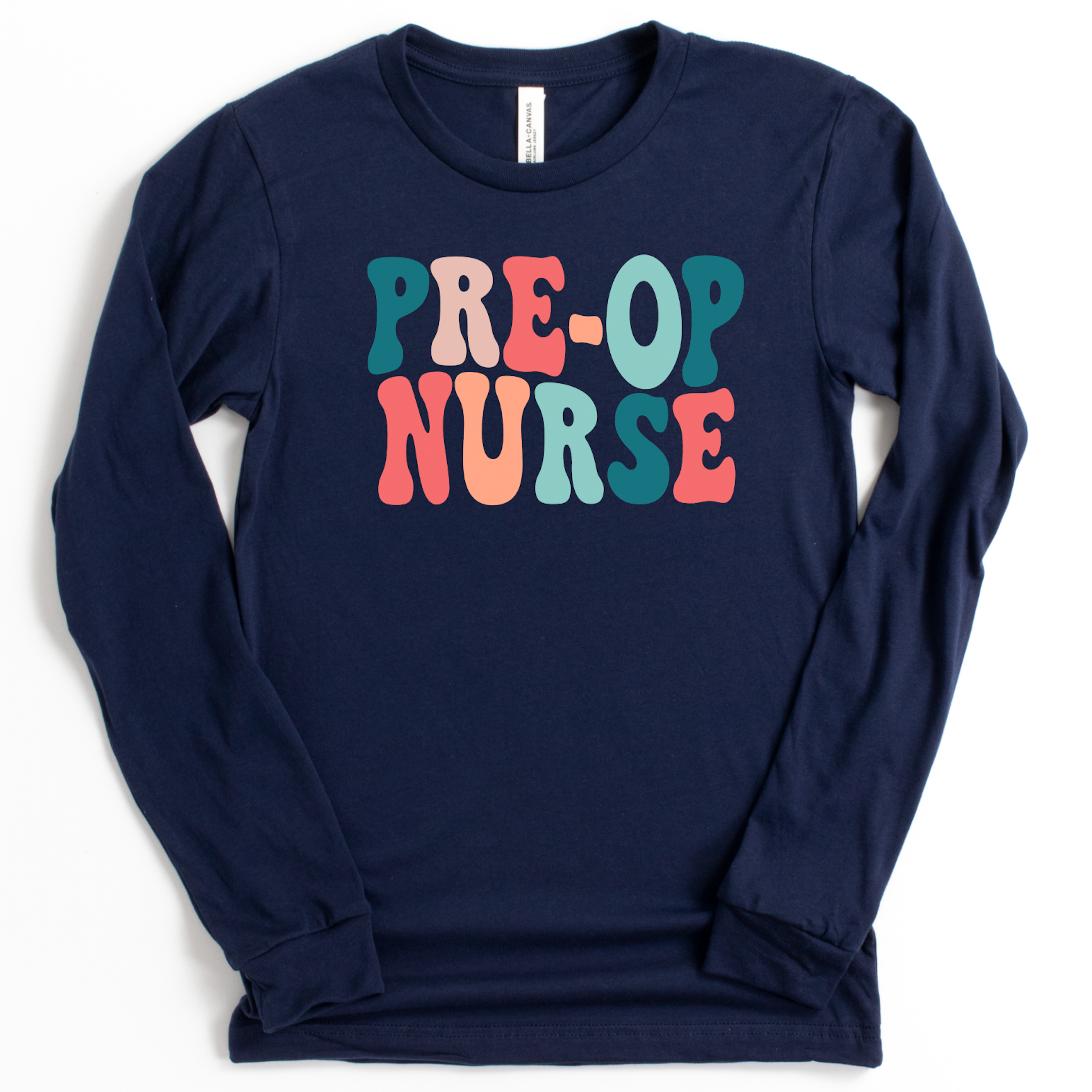 Retro Pre-Op Nurse - Long Sleeve