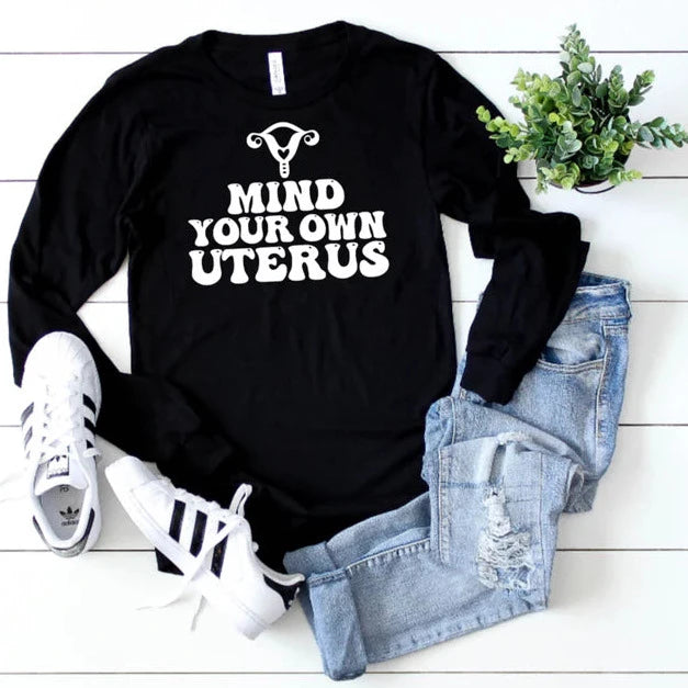 Mind Your Own Uterus