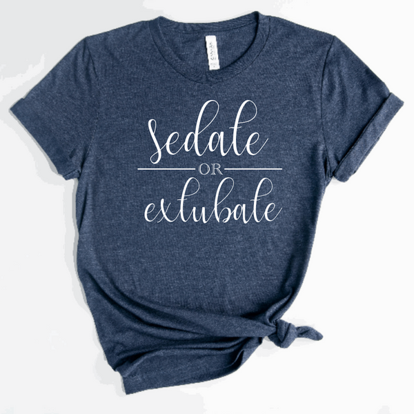 Sedate or Extubate