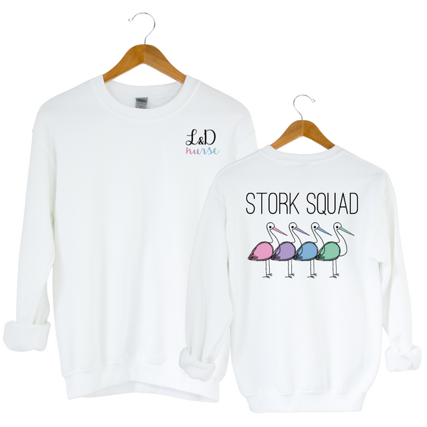 Stork Squad Sweatshirt by Anna the Nurse