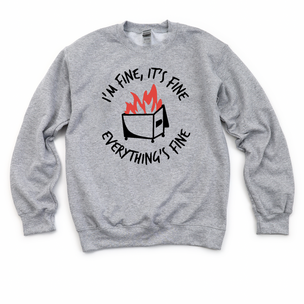 Sweatshirt: Dumpster Fire