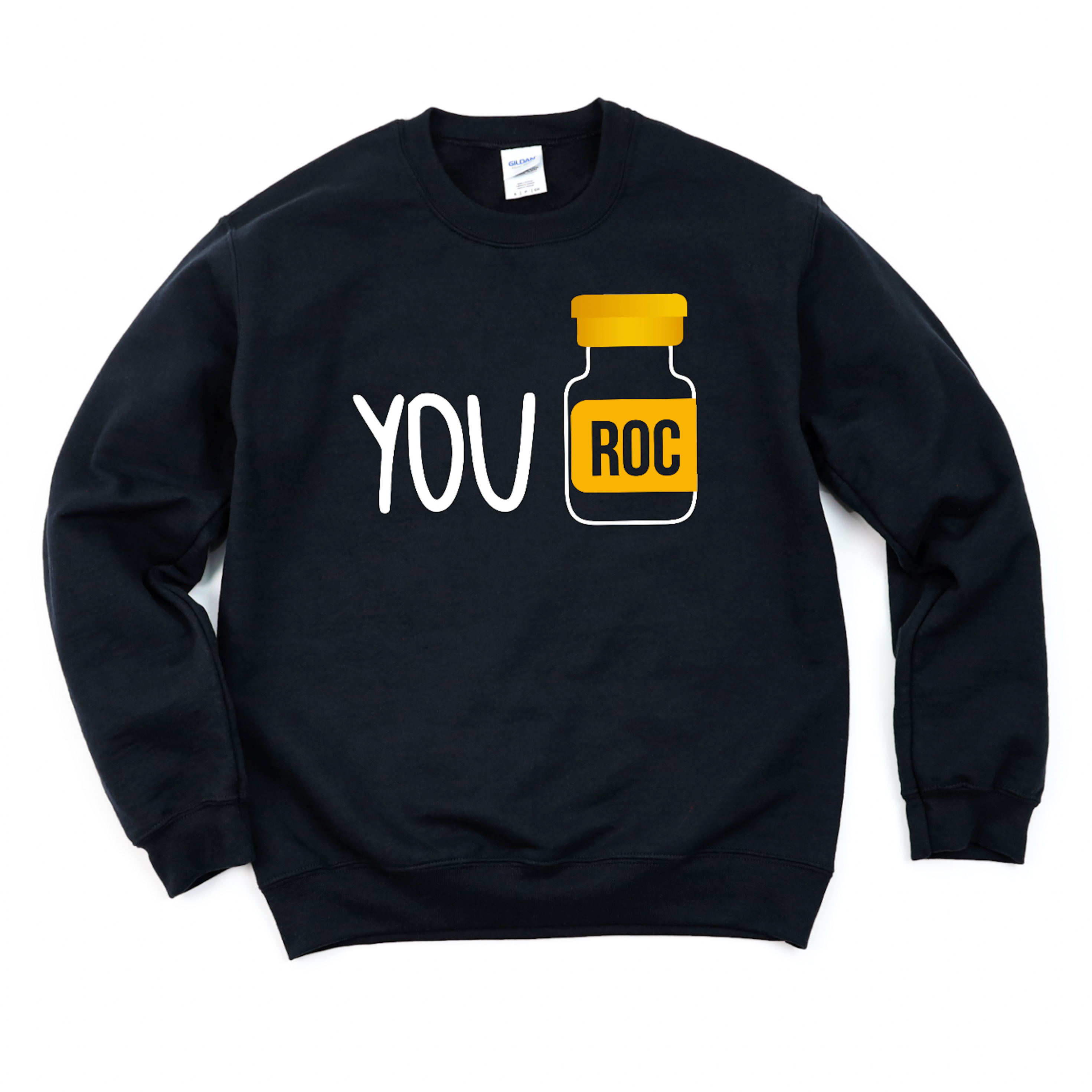 Sweatshirt: You ROC