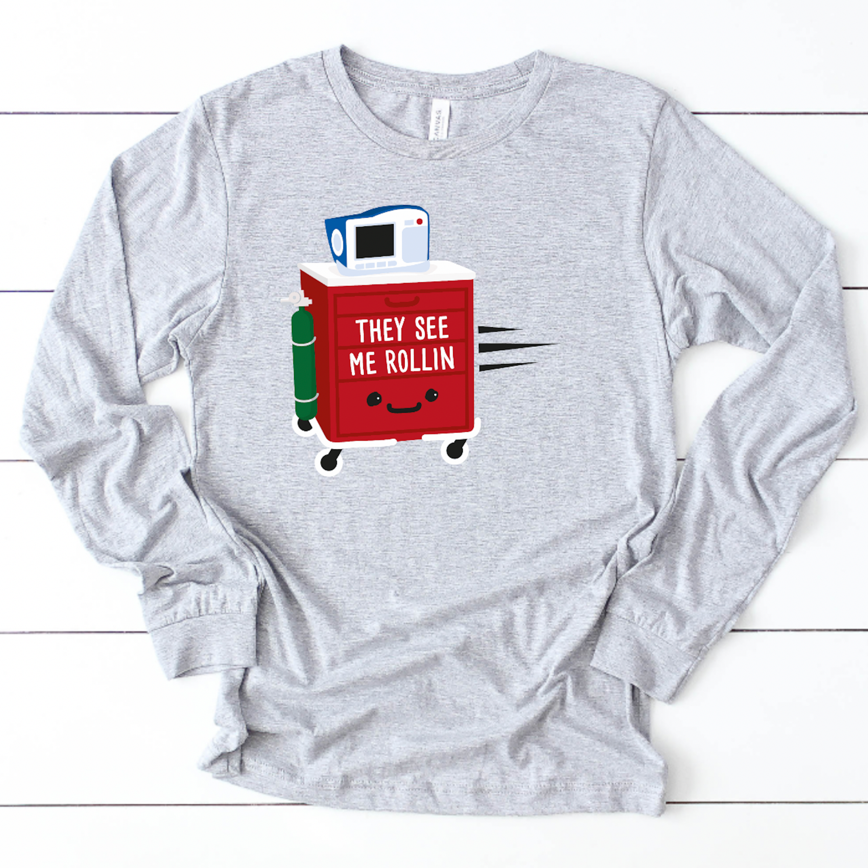 They See Me Rollin - Long Sleeve