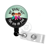 Badge Reel: We bring out the kid in you