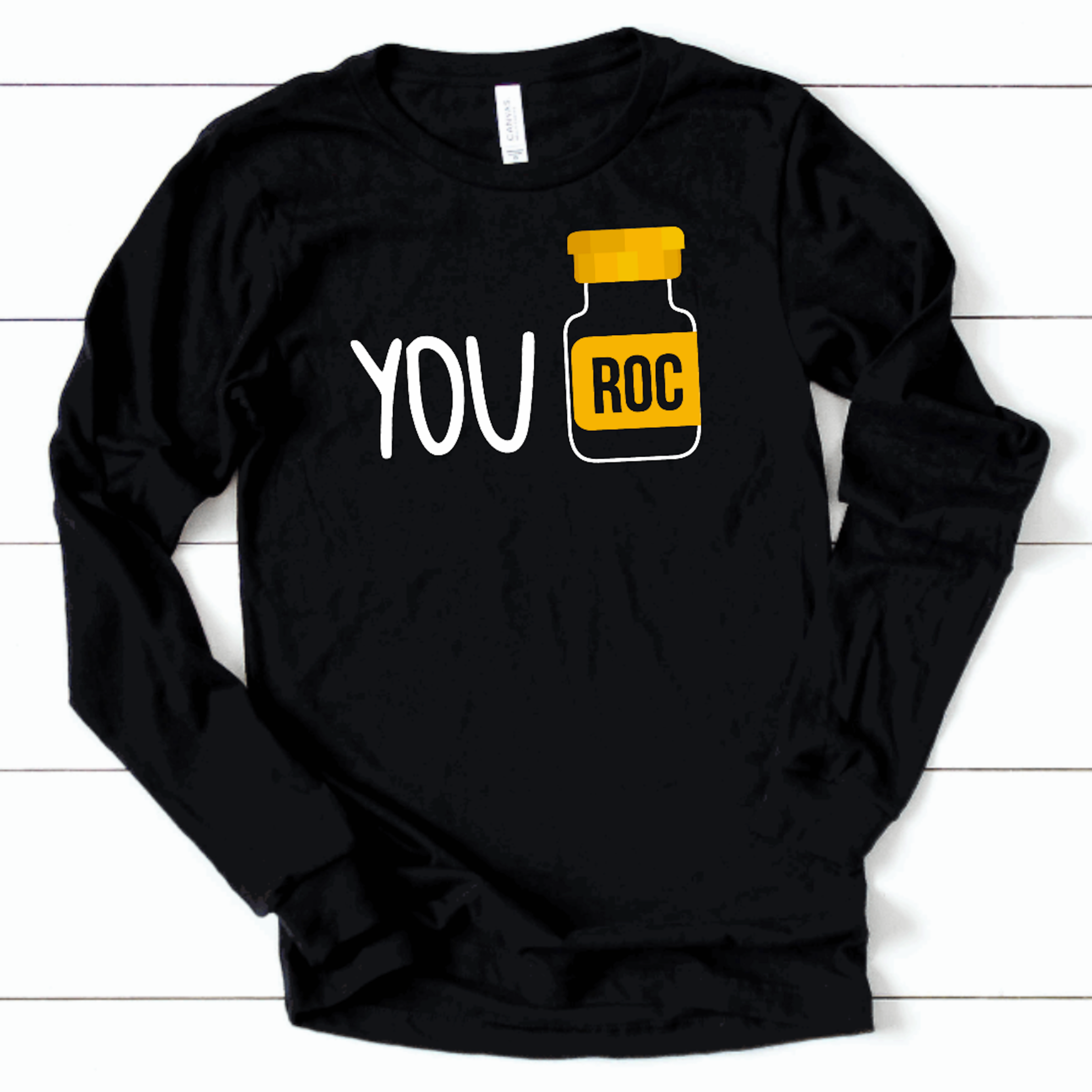 You Roc - Long Sleeve