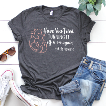 Have You Tried Turning it Off & On Again? -Adenosine