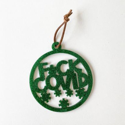 Ornament: F*ck Covid