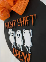 Door Hanger Sign: Night Shift Crew