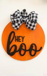 Door Hanger Sign: Hey Boo